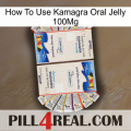 How To Use Kamagra Oral Jelly 100Mg kamagra1